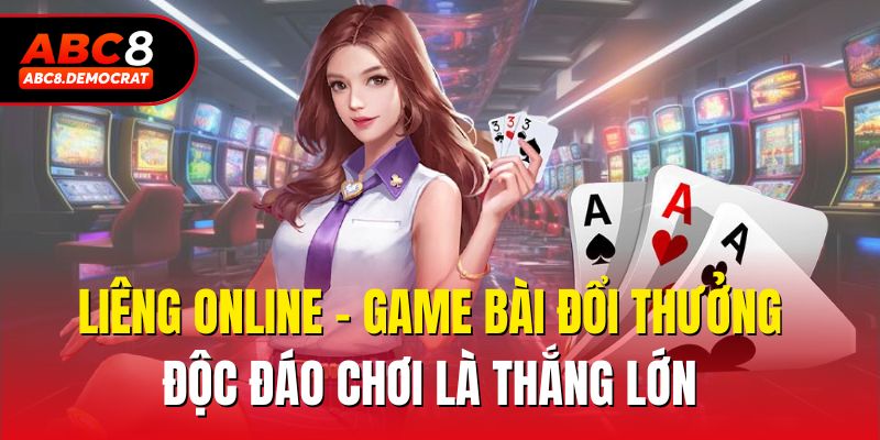 Liêng online - Game bài được yêu thích nhất